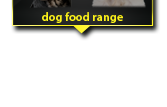 Dog Food Range